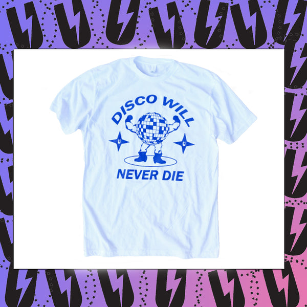 "Disco Will Never Die" Character Tee